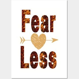 Fear Less, Fearless Posters and Art